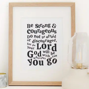 8x10 Be Strong and Courageous