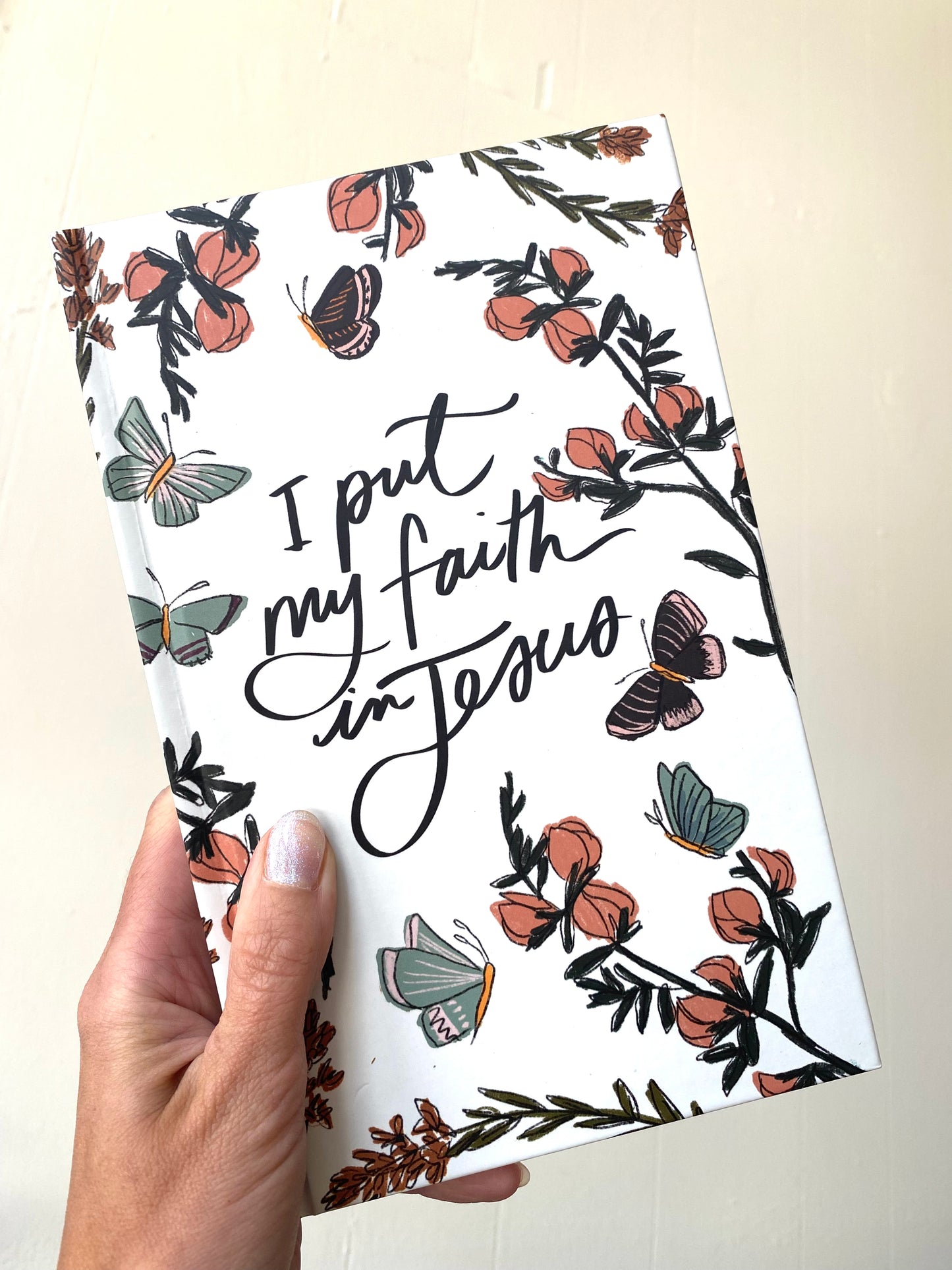 I Put My Faith In Jesus Jounal