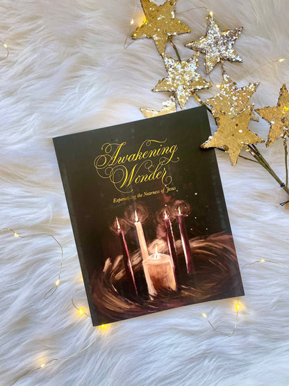 Awakening Wonder | Experiencing the Nearness of Jesus | 2025 Daily Grace Advent Study